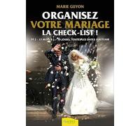 Organisez votre mariage - La check-list !