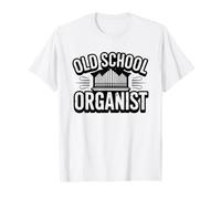 Organiste D'église Orgue À Tuyaux T-Shirt