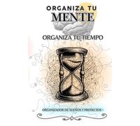 ORGANIZA TU MENTE Y OPTIMIZA TU TIEMPO PARA QUE TUS IDEAS TOMEN ACCION Y SEAS MAS PRODUCTIVO, DEJA DE PROCRASTINAR, ESTIMULA LA CREATIVIDAD CON ... workbook, Calendario semanal, reto 21 dias