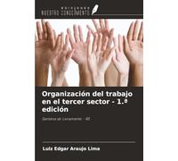 Organización del trabajo en el tercer sector - 1.ª edición: Santana do Livramento - RS