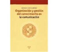 Organización y gestión del conocimiento en la comunicación