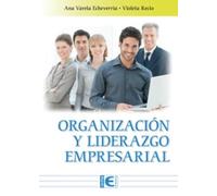 Organización y liderazgo empresarial