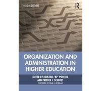 Organization And Administration In Higher Education