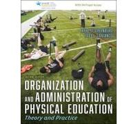 Organization And Administration Of Physical Education