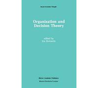 Organization And Decision Theory