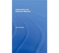 Organization and Economic Behaviour by Anna Grandori Anna Grandori (Auteur)