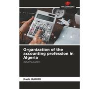 Organization of the accounting profession in Algeria: statutory auditors