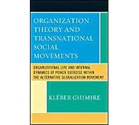 Organization Theory And Transnational Social Movements