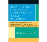 Organization Theory and Transnational Social Movements by Kleber Bertrand Ghimire Kleber Bertrand Ghimire (Auteur)