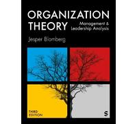 Organization Theory: Management and Leadership Analysis