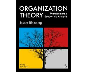 Organization Theory: Management and Leadership Analysis