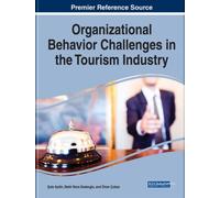 Organizational Behavior Challenges In The Tourism Industry