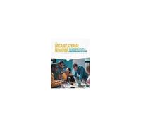 Organizational Behavior: Managing People And Organizations