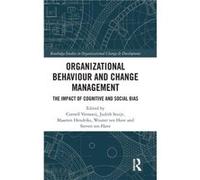 Organizational Behaviour and Change Management by ten Have & Steven TEN HAVE Change Management & the Netherlands. ten Have Steven TEN HAVE Change Management the Netherlands. (Auteur)