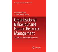 Organizational Behaviour And Human Resource Management