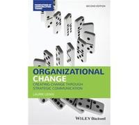 Organizational Change by Lewis & Laurie The State University of New Jersey & USA Lewis Laurie The State University of New Jersey USA (Auteur)