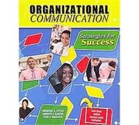 Organizational Communication Andrew Rancer, Paul Madlock, Theodore Avtgis (Auteur)