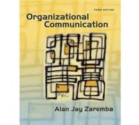 Organizational Communication by Zaremba & Alan Jay Associate Professor of Communication Studies & Associate Professor of Communication Studies & Northeast Alan Jay Zarembra (Auteur)