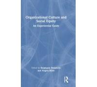 Organizational Culture And Social Equity