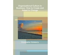Organizational Culture In Business