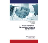ORGANIZATIONAL DEVELOPMENT AND LEADERSHIP