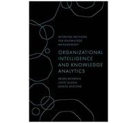Organizational Intelligence And Knowledge Analytics