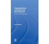 Organizational Learning and Development - Paul Kearns - Taylor amp Francis Ltd - Livre en Anglais - Hardback Paul KearnsPaul Kearns (Auteur)