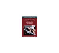 Organizational Learning And Knowledge