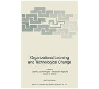 Organizational Learning And Technological Change