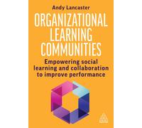 Organizational Learning Communities