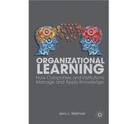 Organizational Learning - J. Wellman - Palgrave Macmillan - Livre en Anglais - Paperback J. WellmanJ. Wellman (Auteur)