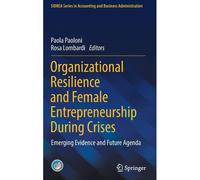 Organizational Resilience And Female Entrepreneurship During Crises