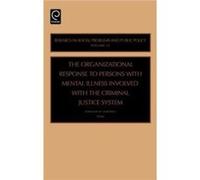 Organizational Response to Persons with Mental Illness Involved with the Criminal Justice System