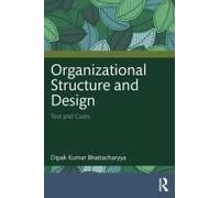 Organizational Structure And Design