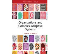 Organizations And Complex Adaptive Systems