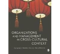 Organizations And Management In Cross-Cultural Context
