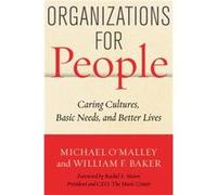 Organizations for People by William F. Baker William F. Baker (Auteur)