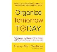 Organize Tomorrow Today