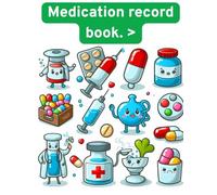 Organize your medication routine with ease! Personalized medicine books for your health!: “Keep your schedules and doses under control with our practical and organized medication notebooks!