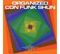 Organized Con Funk Shun