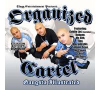 Organized Cartel - Gangsta Illustrated