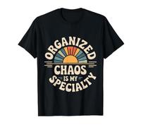 Organized Chaos is My Specialty Messy Focus - T-Shirt Graphique avec Valeur, Homme, Noir, S