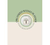 Organized weekly planner undated minimalist to plan your week, track priorities, stay productive and achieve your goals mindfully, perfect for professional, teachers, students and office work