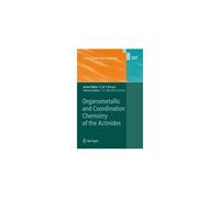Organometallic And Coordination Chemistry Of The Actinides