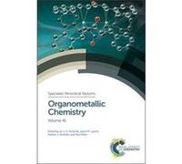 Organometallic Chemistry Ian University Of York Fairlamb, Melen Uk , United Kingdom Rebecca Cardiff University, Jason M University Of York Lynam (Auteur)