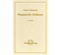 Organon der Heilkunst Hahnemann, Samuel (Auteur)