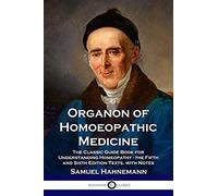 Organon Of Homoeopathic Medicine