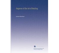 Organon of the Art of Healing