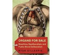 Organs for Sale by Ryan Gillespie Ryan Gillespie (Auteur)