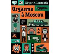 Orgasme à Moscou